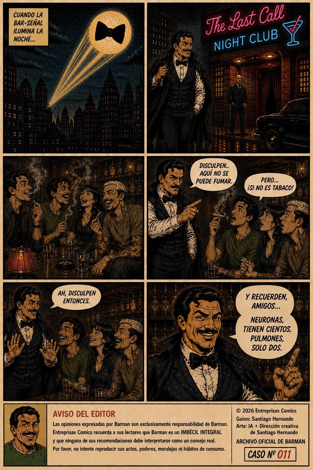 La noche de los fumadores